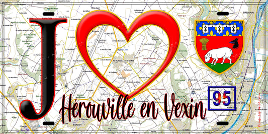 Plaque métal décorative  J' ❤️Hérouville-en-Vexin, Val d'Oise (95) fond carte