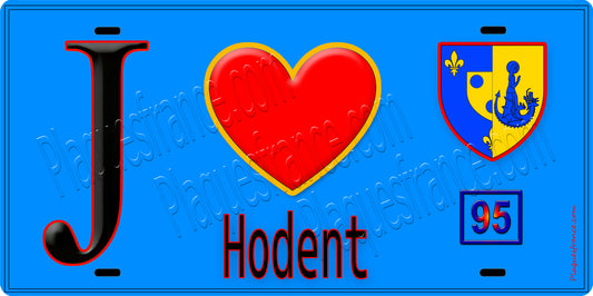 Plaque métal décorative  J' ❤️Hodent, Val d'Oise (95)