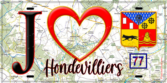 Plaque métal décorative  J' ❤️Hondevilliers, Seine et Marne (77) fond carte