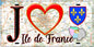 Plaque métal décorative J' ❤️ la région ile de France fond géoportail