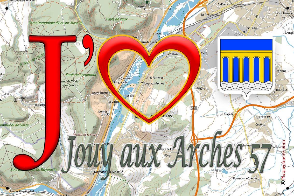 Plaque métal décorative,20 x 30 cm J'❤️ Jouy-aux-Arches, Moselle (57)