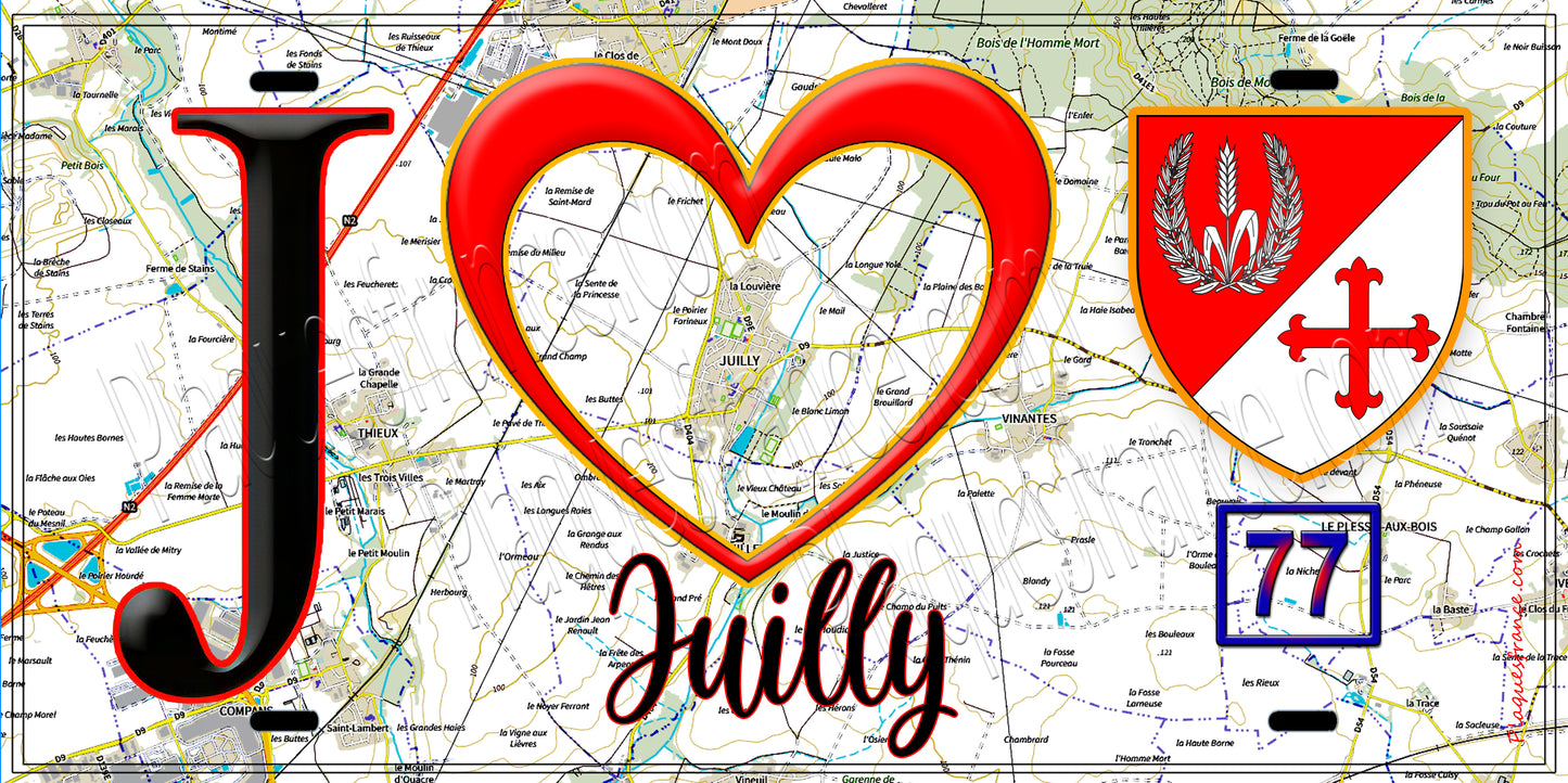 Plaque métal décorative  J' ❤️Juilly, Seine et Marne (77) fond carte