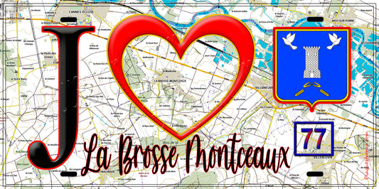 Plaque métal décorative  J' ❤️La Brosse-Montceaux, Seine et Marne (77) fond carte
