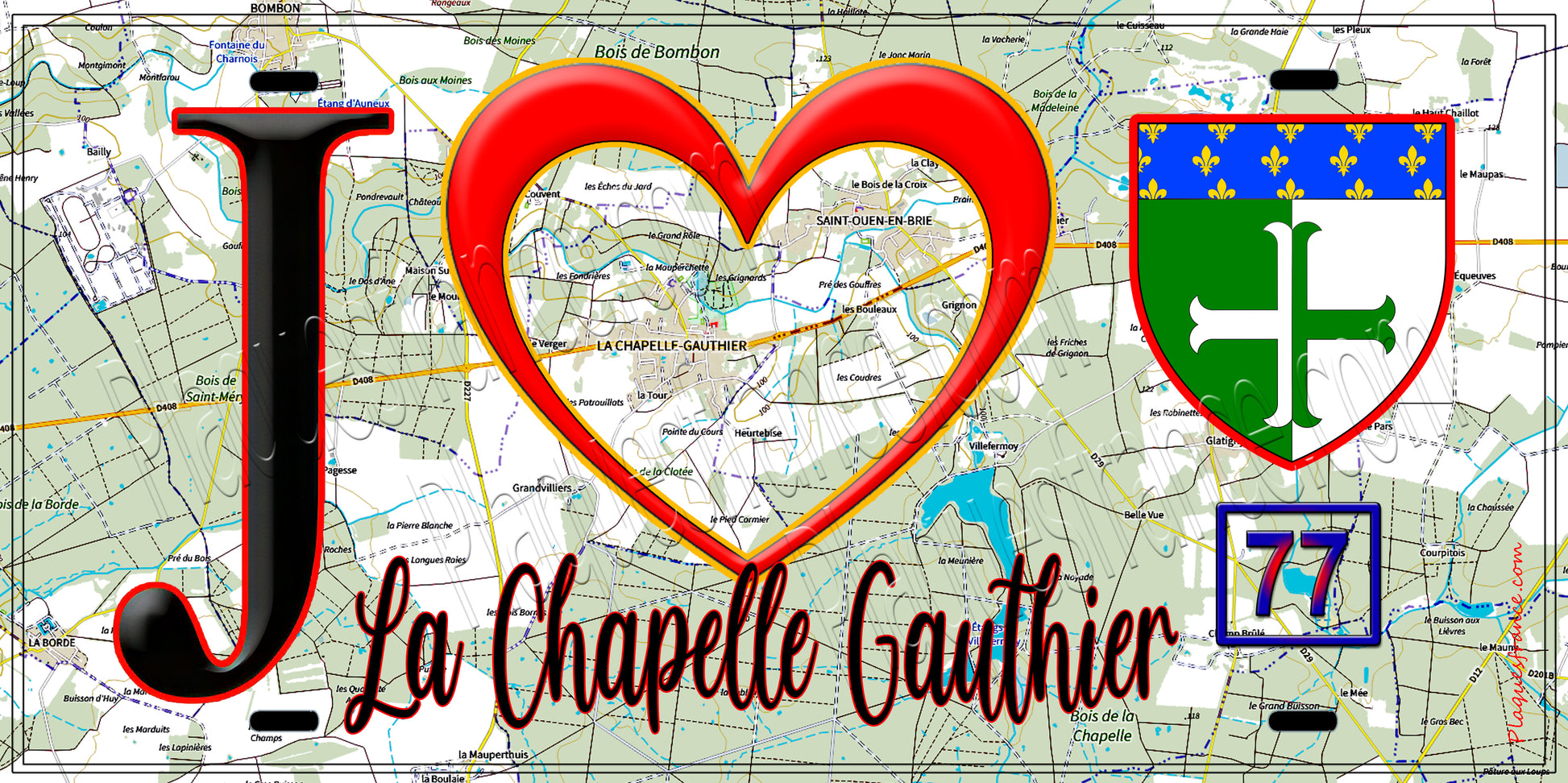 Plaque métal décorative  J' ❤️La Chapelle-Gauthier, Seine et Marne (77) fond carte
