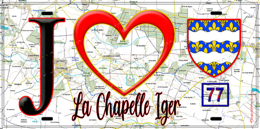 Plaque métal décorative  J' ❤️La Chapelle-Iger, Seine et Marne (77) fond carte
