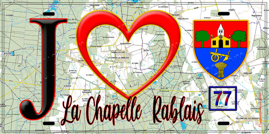 Plaque métal décorative  J' ❤️La Chapelle-Rablais, Seine et Marne (77) fond carte