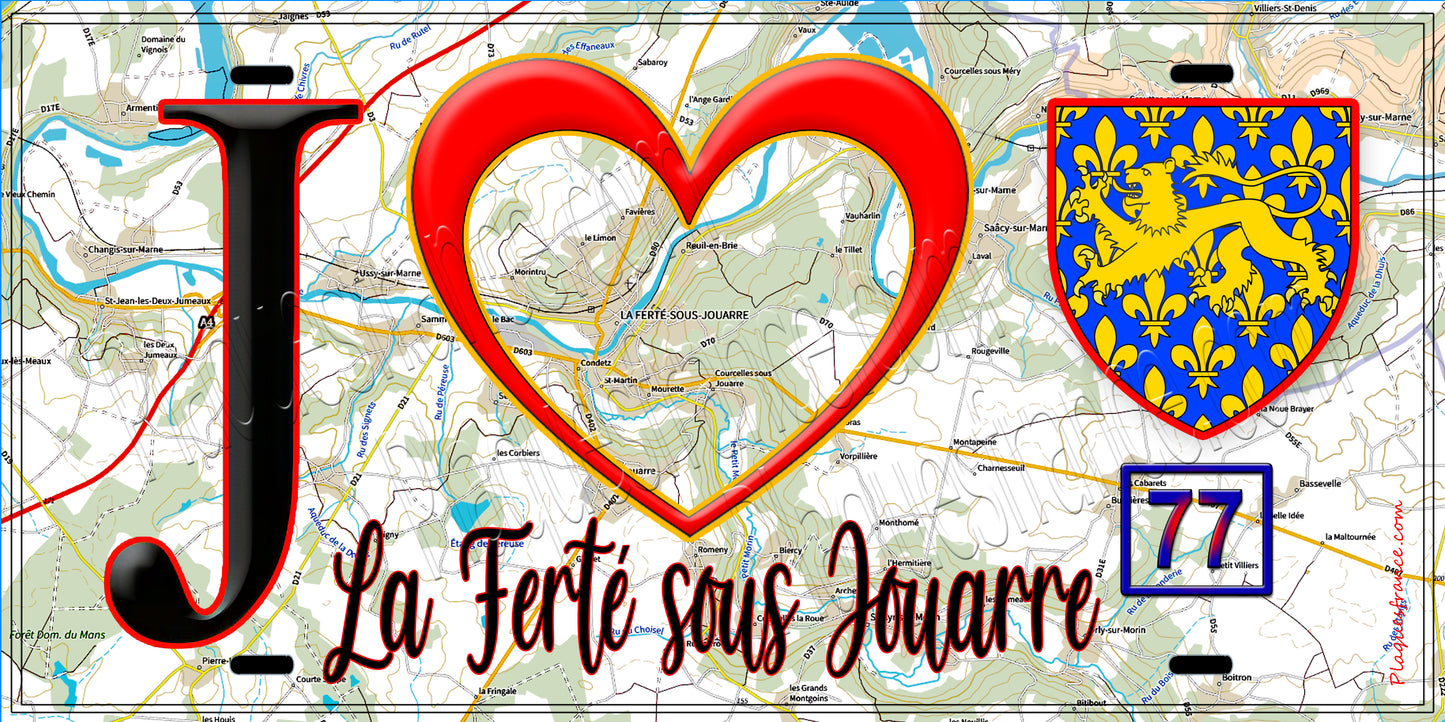 Plaque métal décorative  J' ❤️La Ferté-sous-Jouarre, Seine et Marne (77) fond carte