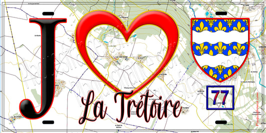 Plaque métal décorative  J' ❤️La Trétoire, Seine et Marne (77) fond carte