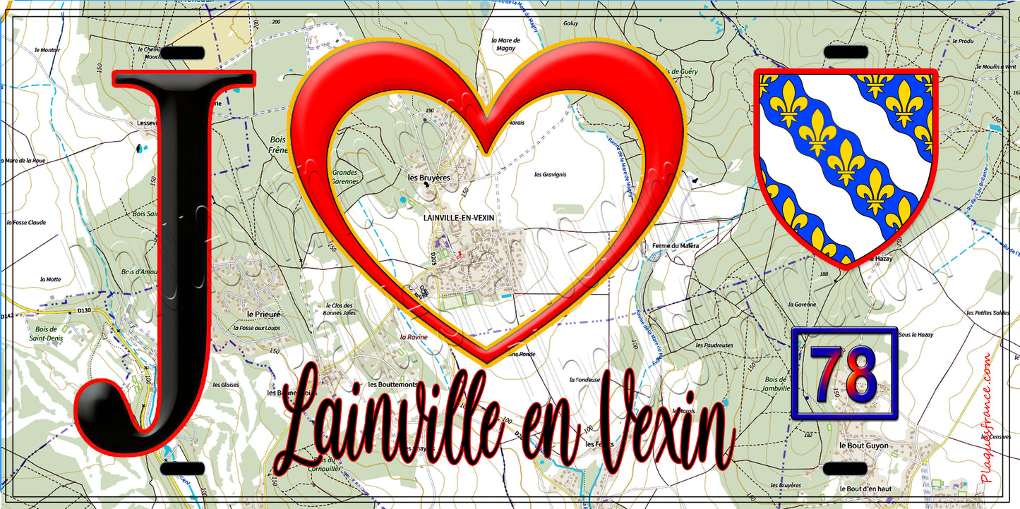 Plaque métal décorative  J' ❤️ Lainville-en-Vexin, Yvelines (78) fond carte