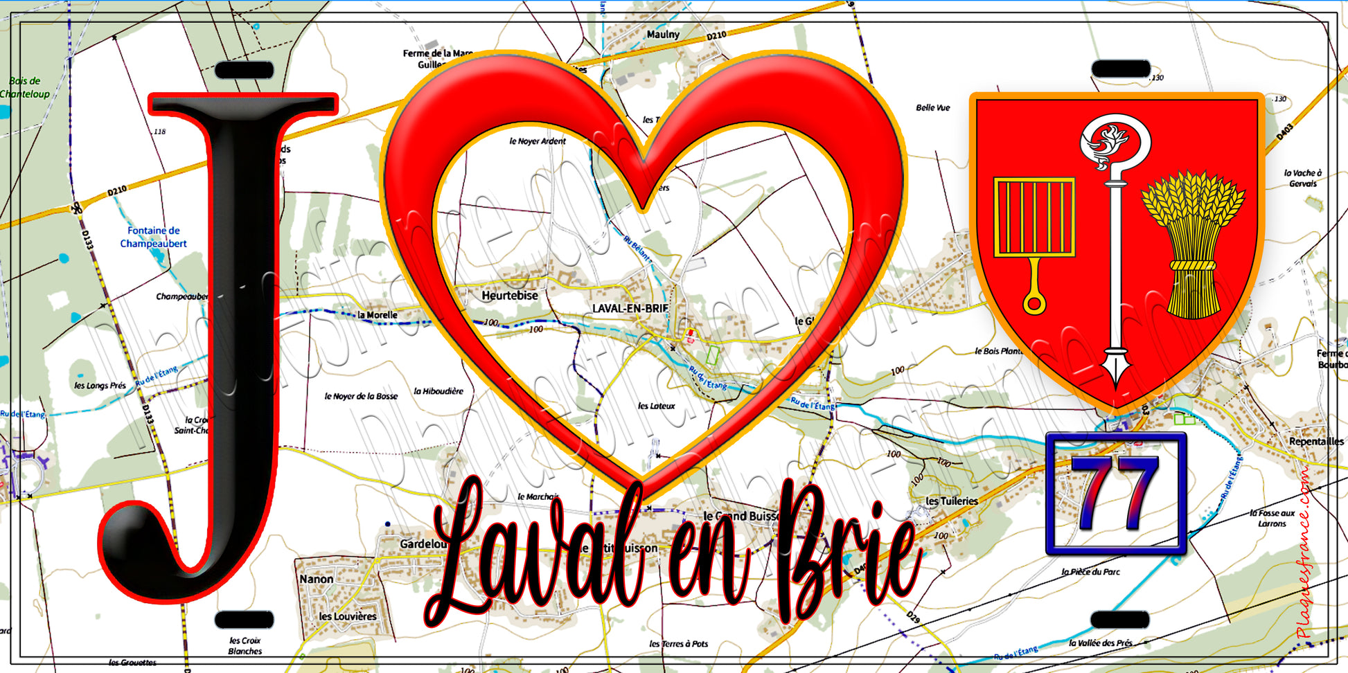 Plaque métal décorative  J' ❤️Laval-en-Brie, Seine et Marne (77) fond carte