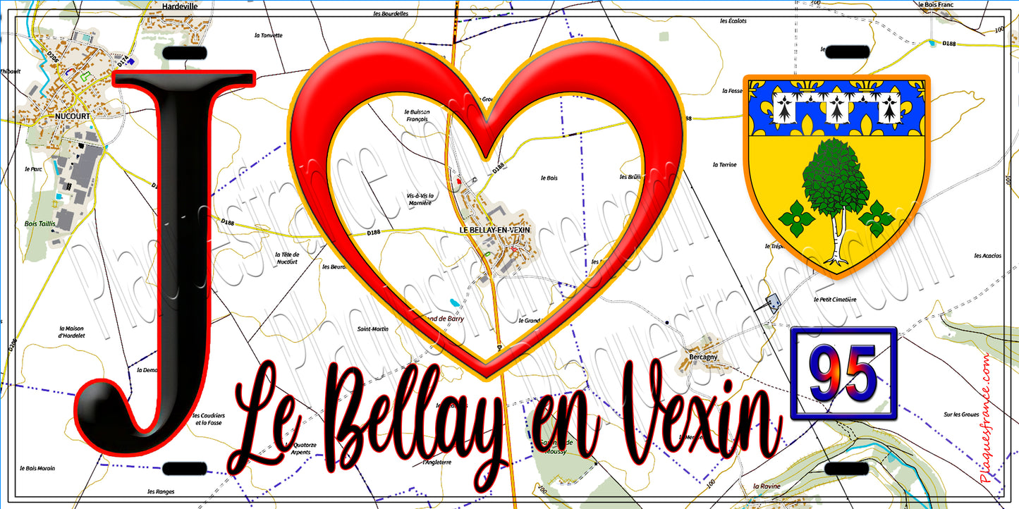 Plaque métal décorative  J' ❤️Le Bellay-en-Vexin, Val d'Oise (95) fond carte