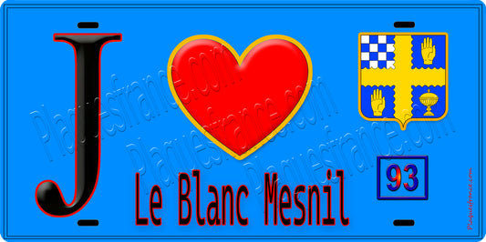 Plaque métal décorative  J' ❤️Le Blanc-Mesnil, Seine Saint Denis (93) fond bleu