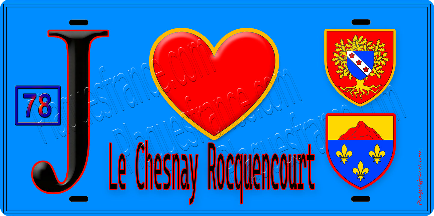 Plaque métal décorative  J' ❤️ Le Chesnay-Rocquencourt, Yvelines (78) fond bleu