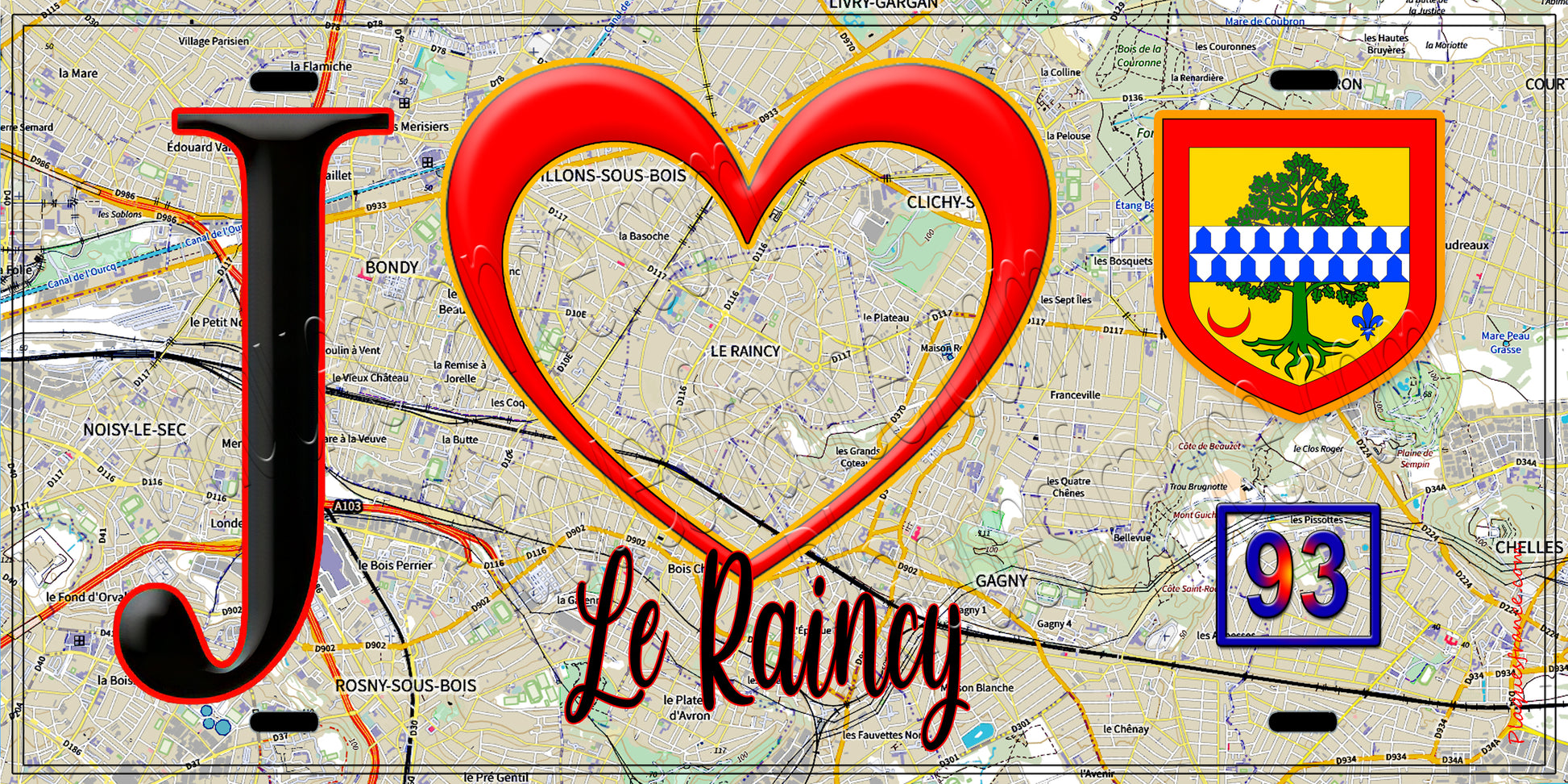 Plaque métal décorative  J' ❤️Le Raincy, Seine Saint Denis (93) fond carte