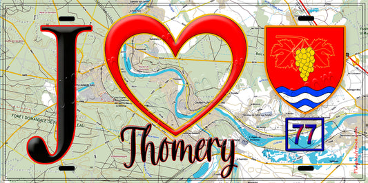 Plaque métal décorative  J' ❤️Thomery, Seine et Marne (77) fond carte