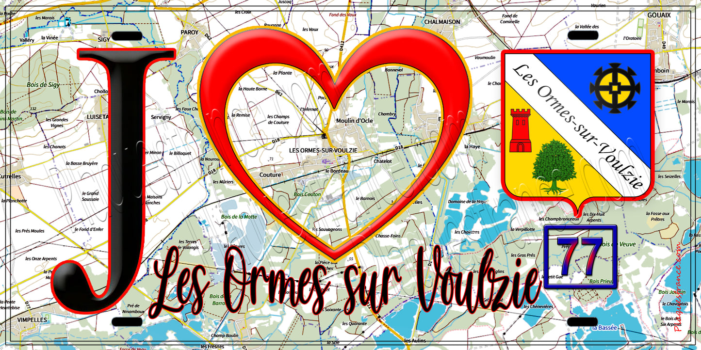 Plaque métal décorative  J' ❤️Les Ormes-sur-Voulzie, Seine et Marne (77) fond carte