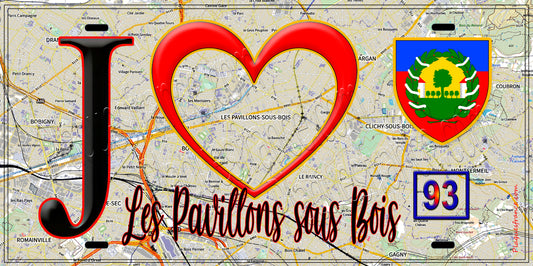 Plaque métal décorative  J' ❤️Les Pavillons-sous-Bois, Seine Saint Denis (93) fond carte