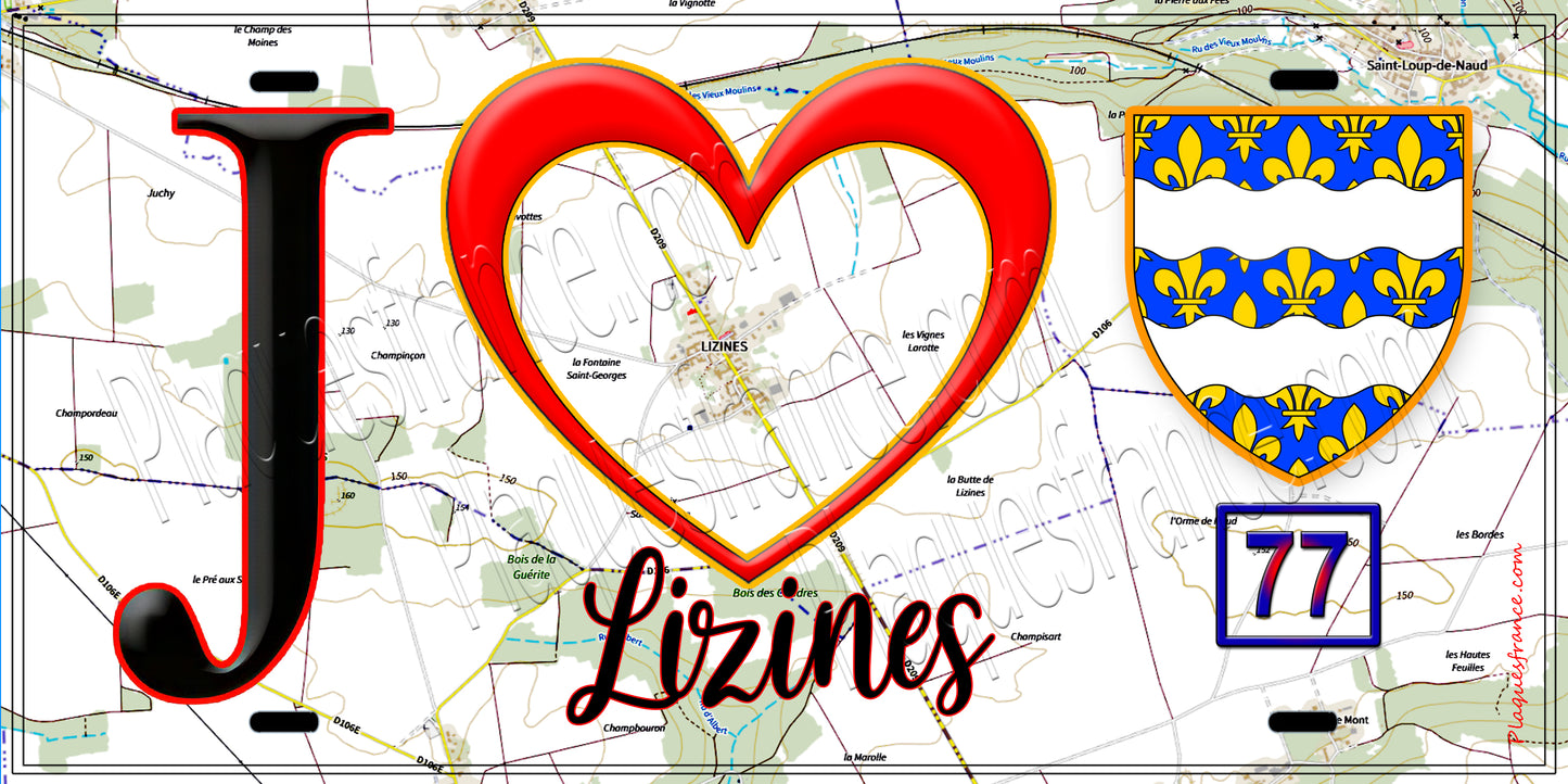 Plaque métal décorative  J' ❤️Lizines, Seine et Marne (77) fond carte