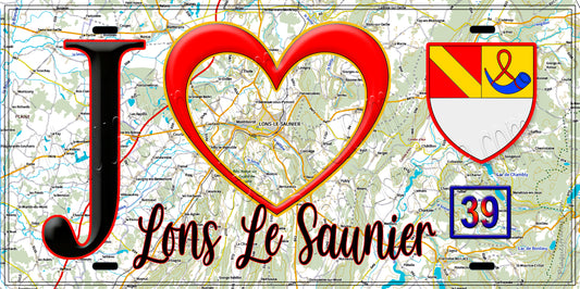 Plaque métal décorative  J' ❤️ Lons le Saunier, Jura (39)