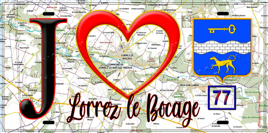 Plaque métal décorative  J' ❤️Lorrez-le-Bocage-Préaux, Seine et Marne (77) fond carte