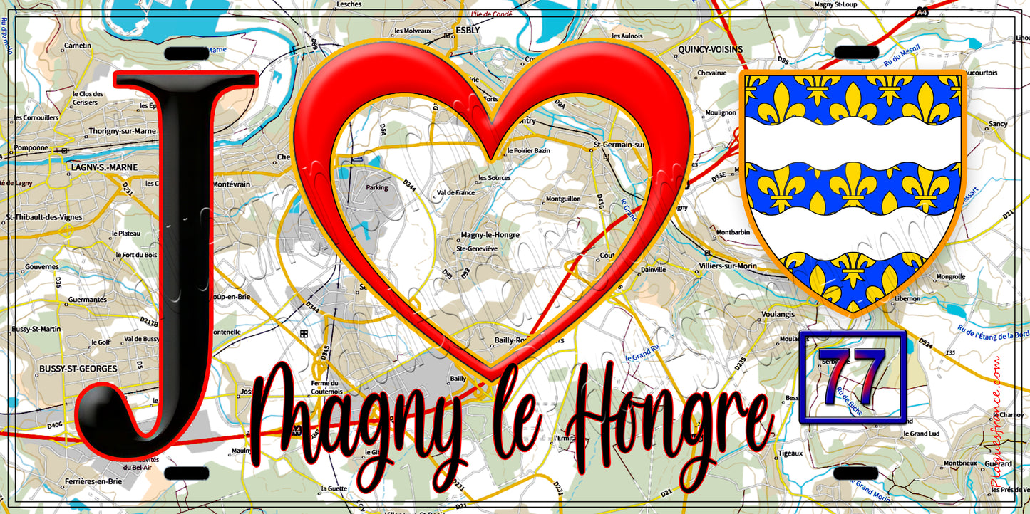 Plaque métal décorative  J' ❤️Magny-le-Hongre, Seine et Marne (77) fond carte