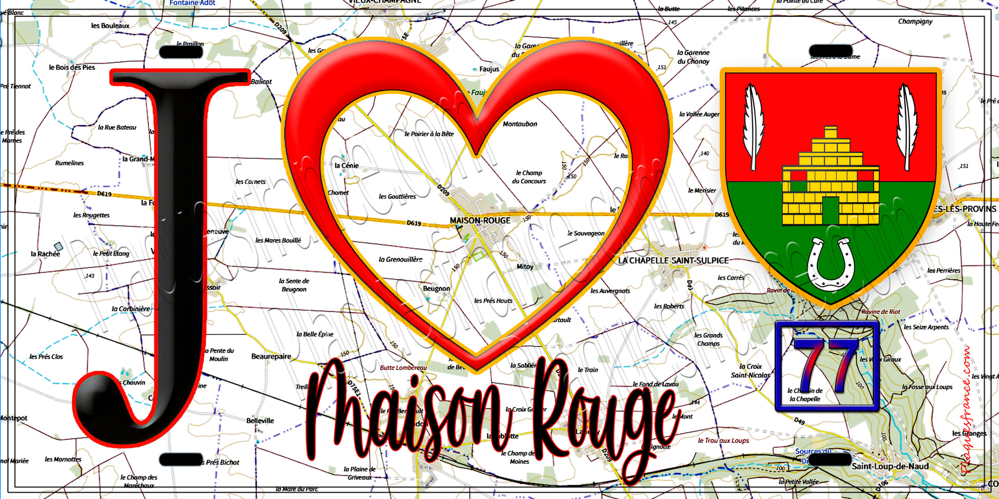 Plaque métal décorative  J' ❤️Maison-Rouge, Seine et Marne (77) fond carte