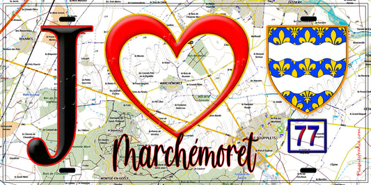 Plaque métal décorative  J' ❤️Marchémoret, Seine et Marne (77) fond carte