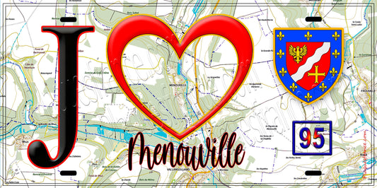 Plaque métal décorative  J' ❤️Menouville, Val d'Oise (95) fond carte