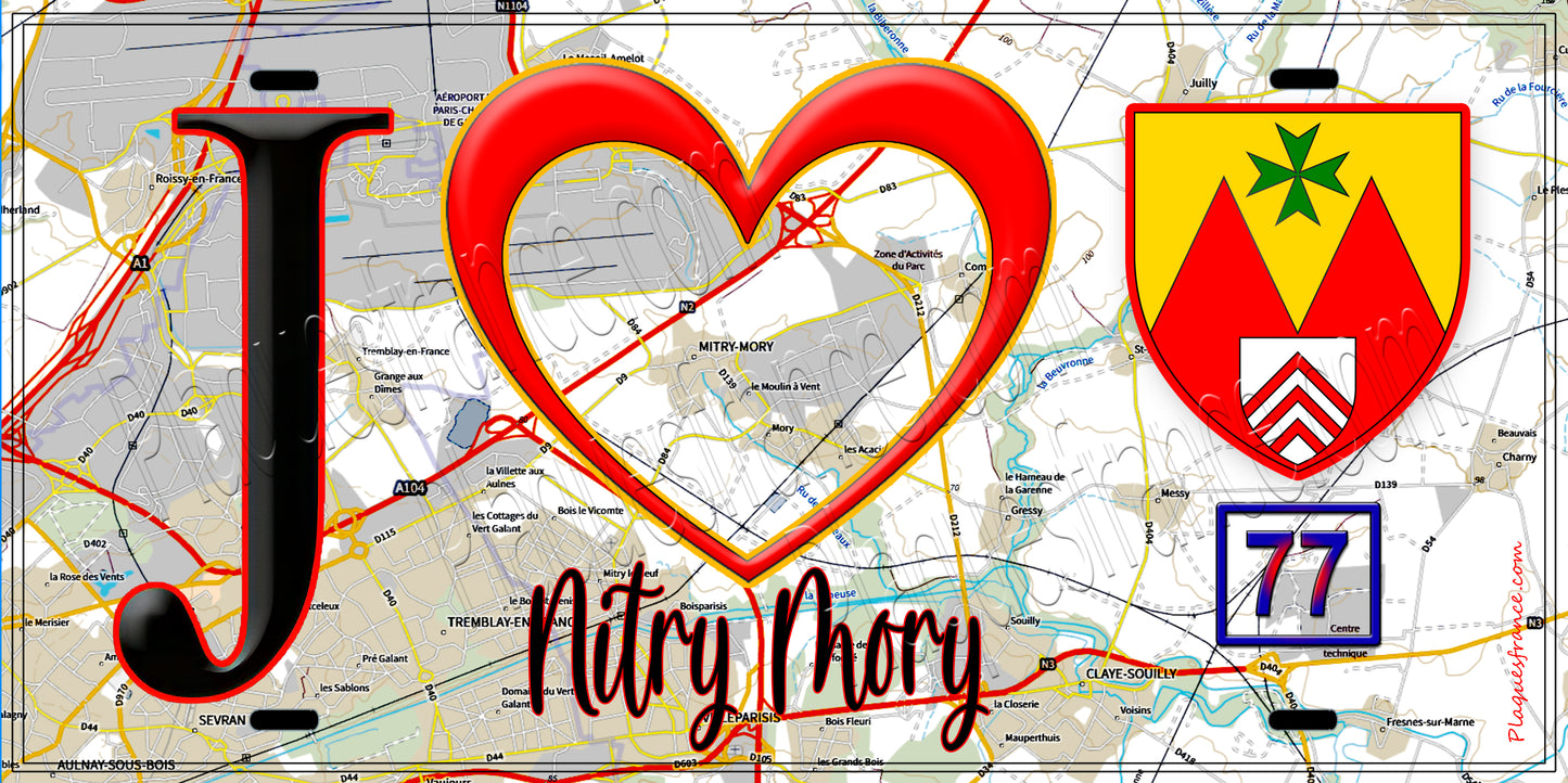 Plaque métal décorative  J' ❤️Mitry-Mory, Seine et Marne (77) fond carte