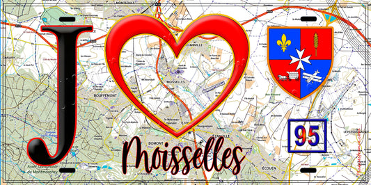 Plaque métal décorative  J' ❤️Moisselles, Val d'Oise (95) fond carte
