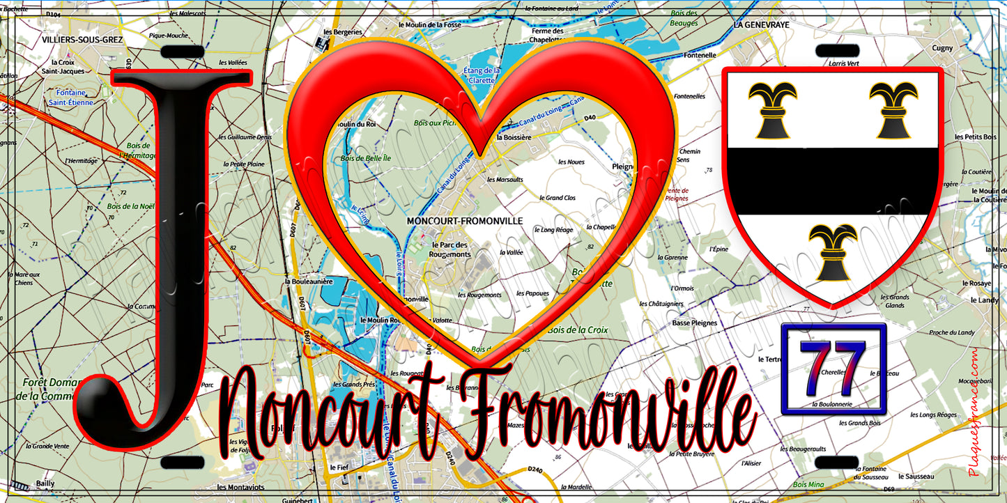 Plaque métal décorative  J' ❤️Moncourt-Fromonville, Seine et Marne (77) fond carte