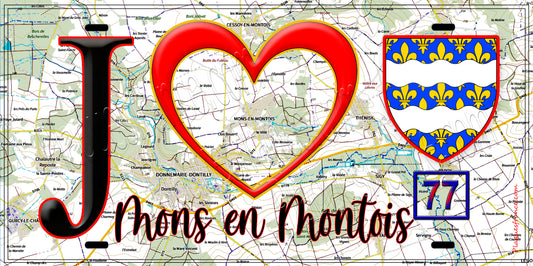 Plaque métal décorative  J' ❤️Mons-en-Montois, Seine et Marne (77) fond carte