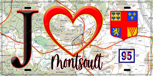 Plaque métal décorative  J' ❤️Montsoult, Val d'Oise (95) fond carte