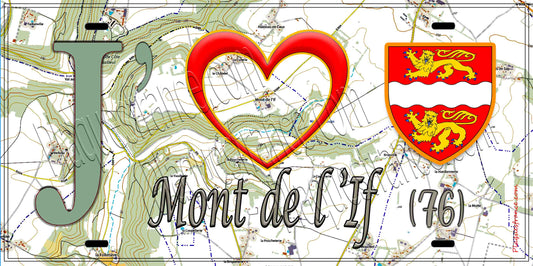 Plaque métal décorative 15X30 J' ❤️ Mont de l'If, Seine Maritime (76)