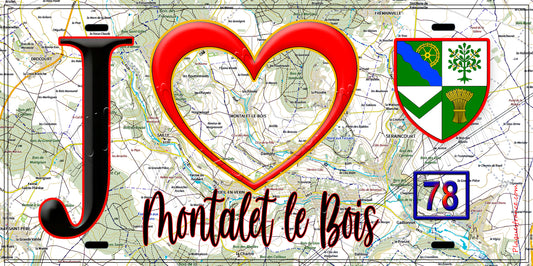 Plaque métal décorative  J' ❤️ Montalet-le-Bois, Yvelines (78)