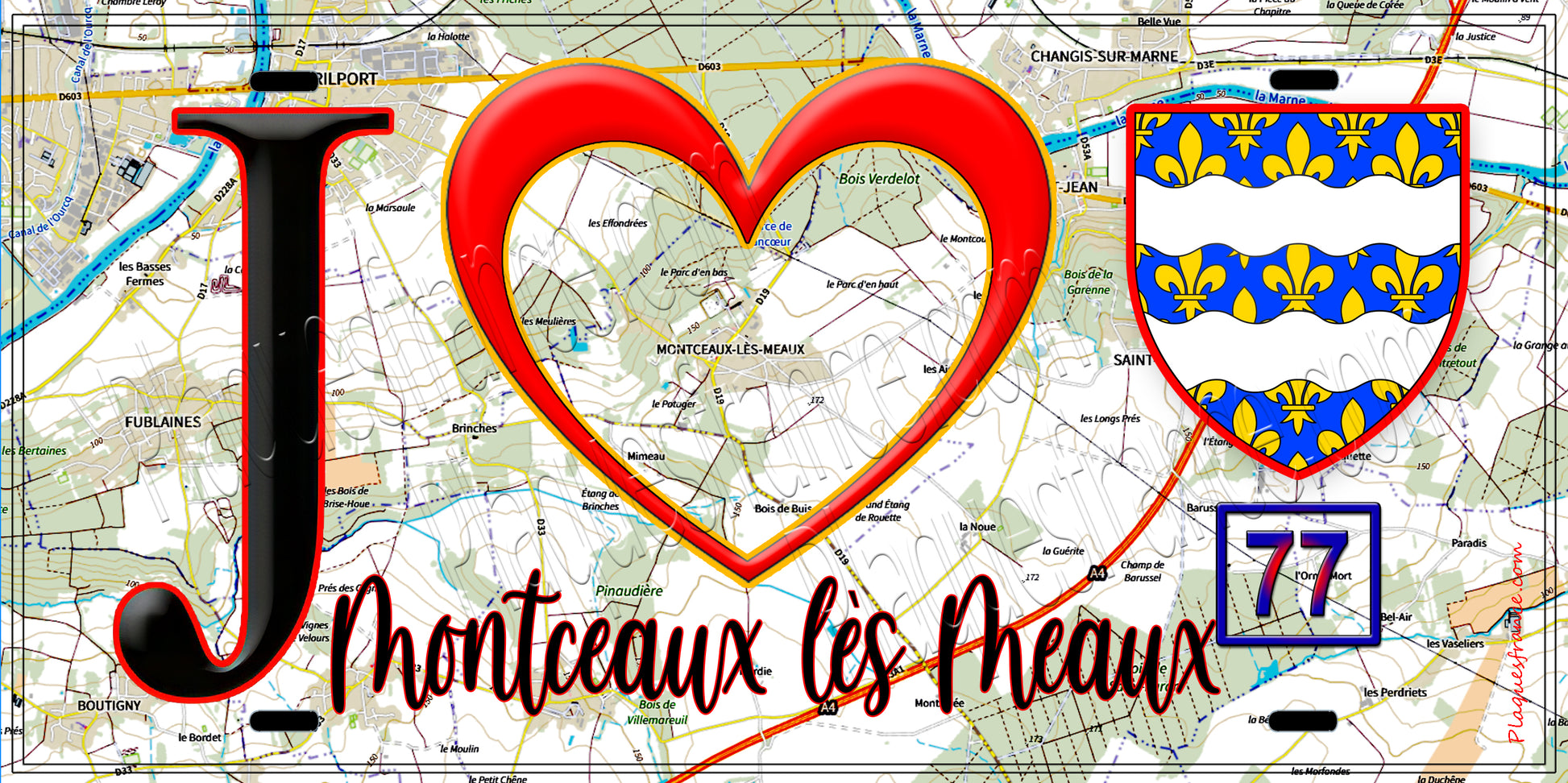 Plaque métal décorative  J' ❤️Montceaux-lès-Meaux, Seine et Marne (77) fond carte