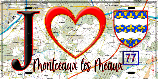 Plaque métal décorative  J' ❤️Montceaux-lès-Meaux, Seine et Marne (77) fond carte