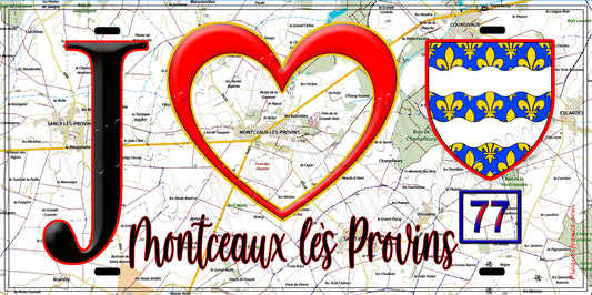 Plaque métal décorative  J' ❤️Montceaux-lès-Provins, Seine et Marne (77) fond carte