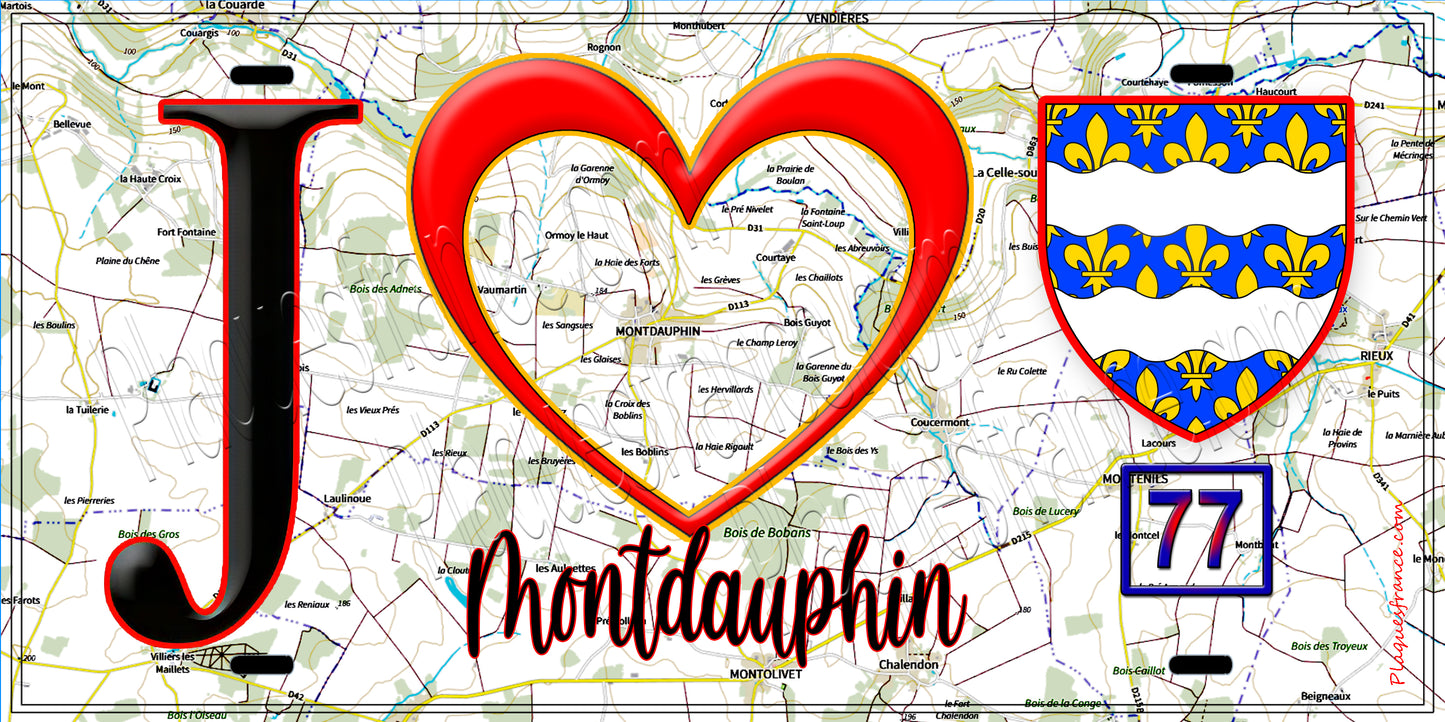 Plaque métal décorative  J' ❤️Montdauphin, Seine et Marne (77) fond carte