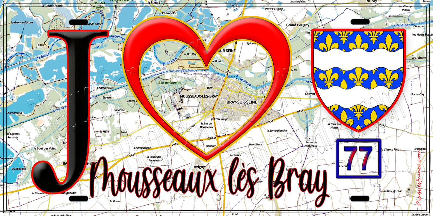 Plaque métal décorative  J' ❤️Mousseaux-lès-Bray, Seine et Marne (77) fond carte