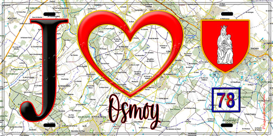 Plaque métal décorative  J' ❤️ Osmoy, Yvelines (78)  fond carte 
