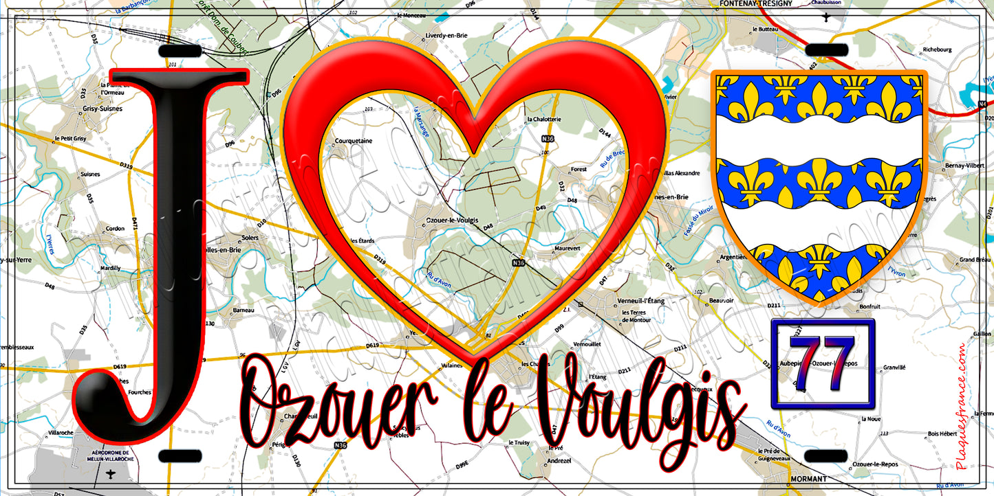 Plaque métal décorative  J' ❤️Ozouer-le-Voulgis, Seine et Marne (77) fond carte