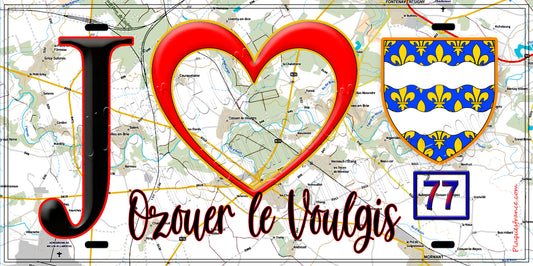 Plaque métal décorative  J' ❤️Ozouer-le-Voulgis, Seine et Marne (77) fond carte