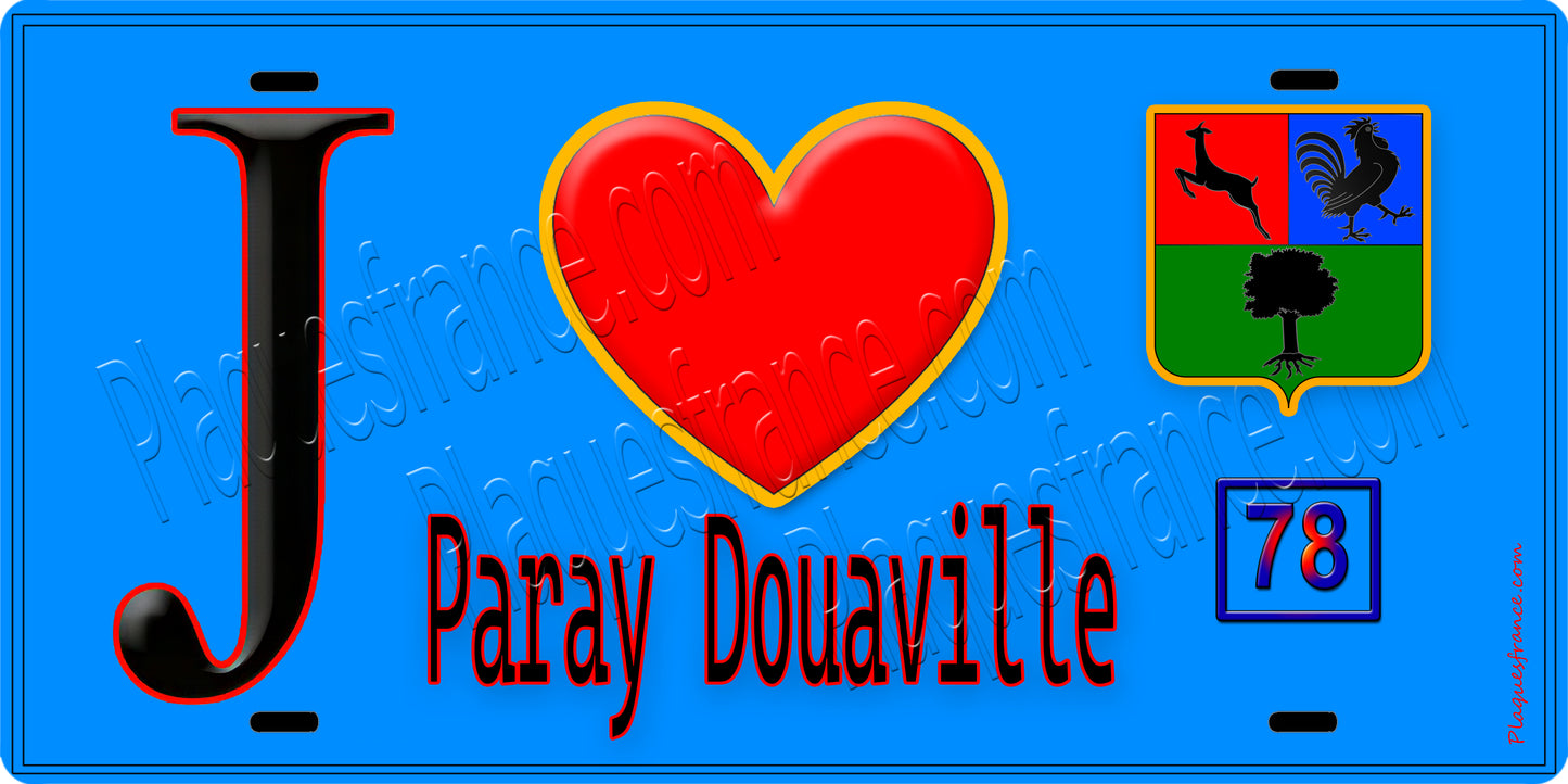 Plaque métal décorative  J' ❤️ Paray-Douaville, Yvelines (78) fond bleu
