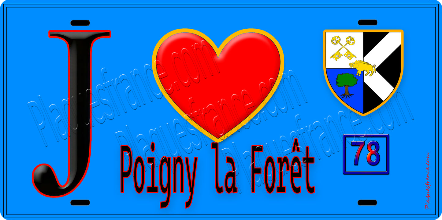 Plaque métal décorative  J' ❤️ Poigny-la-Forêt, Yvelines (78) fond bleu
