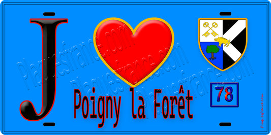 Plaque métal décorative  J' ❤️ Poigny-la-Forêt, Yvelines (78) fond bleu