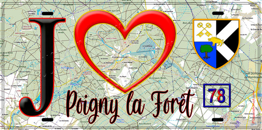 Plaque métal décorative  J' ❤️ Poigny-la-Forêt, Yvelines (78) fond carte