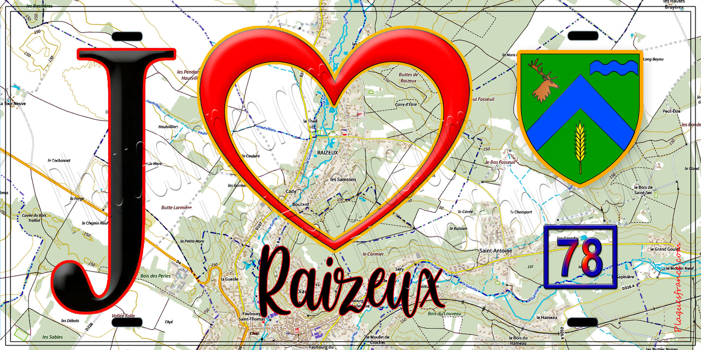 Plaque métal décorative  J' ❤️ Raizeux, Yvelines (78) fond carte