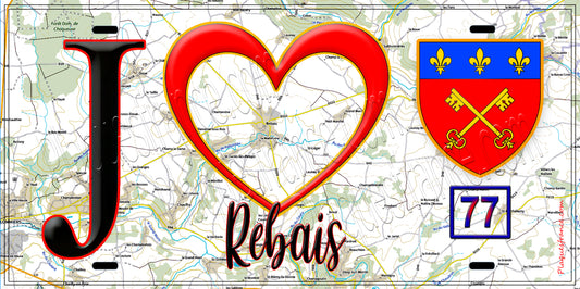 Plaque métal décorative  J' ❤️Rebais, Seine et Marne (77) fond carte