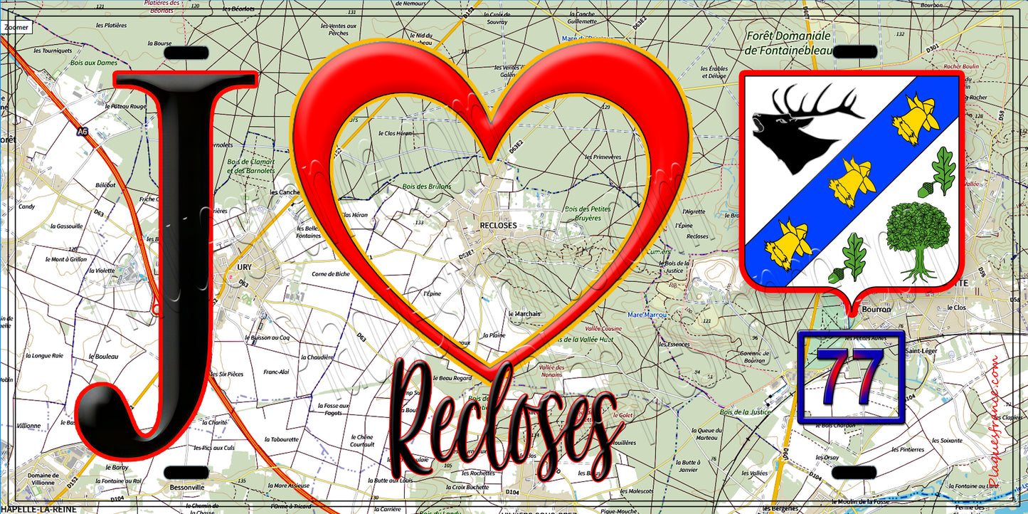 Plaque métal décorative  J' ❤️Recloses, Seine et Marne (77) fond carte